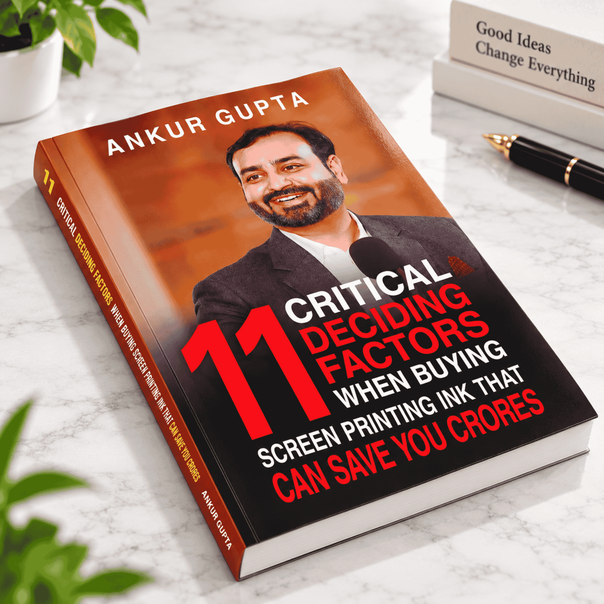 Book "11 Critical Deciding factors when buying Screen printing inks that can save you Crores"